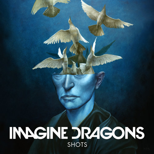 Shots Imagine Dragons 歌詞 / lyrics