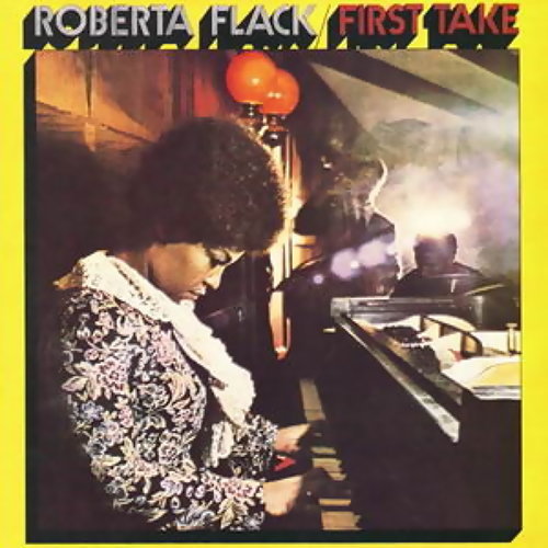 The First Time Ever I Saw Your Face Roberta Flack 歌詞 / lyrics