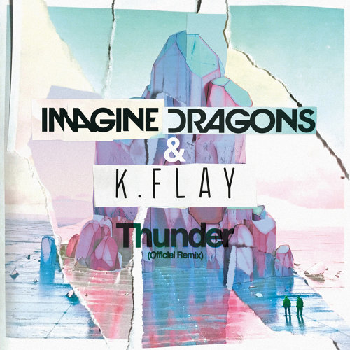 Thunder Imagine Dragons 歌詞 / lyrics