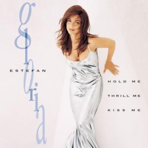 Hold Me, Thrill Me, Kiss Me Gloria Estefan 歌詞 / lyrics