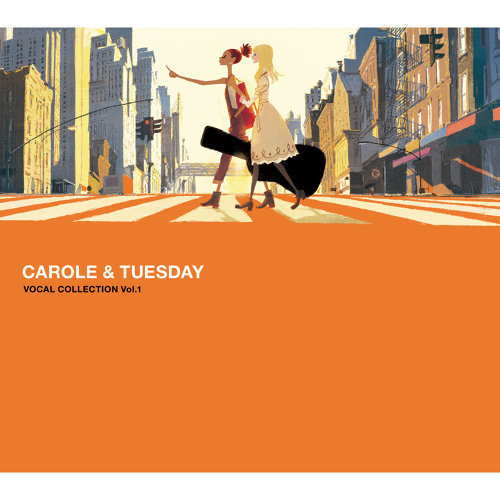 The Loneliest Girl Carol & Tuesday 歌詞 / lyrics