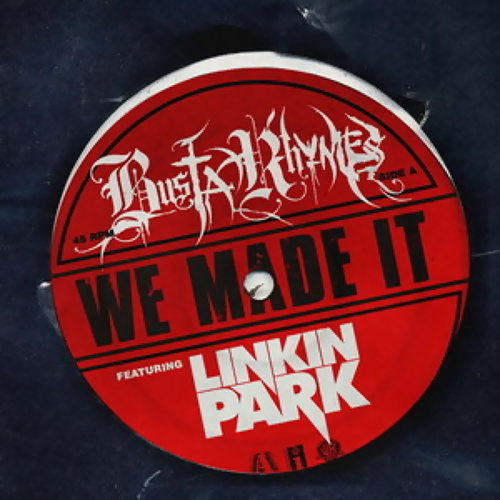 We made it Linkin Park 歌詞 / lyrics