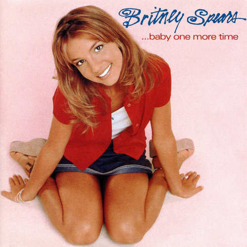 Baby One More Time Britney Spears 歌詞 / lyrics