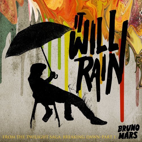 Let It Rain Bruno Mars 歌詞 / lyrics