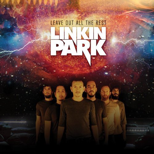 Leave Out All The Rest Linkin Park 歌詞 / lyrics