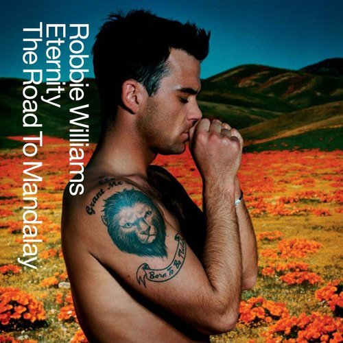 Eternity Robbie Williams 歌詞 / lyrics