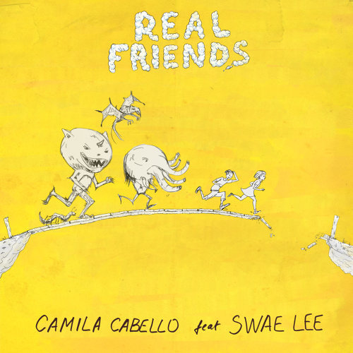 Real Friends Camila Cabello 歌詞 / lyrics