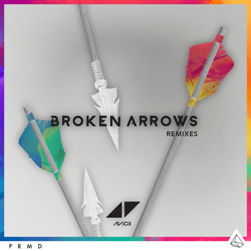 Broken Arrows Avicii 歌詞 / lyrics