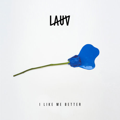 I Like Me Better Lauv 歌詞 / lyrics