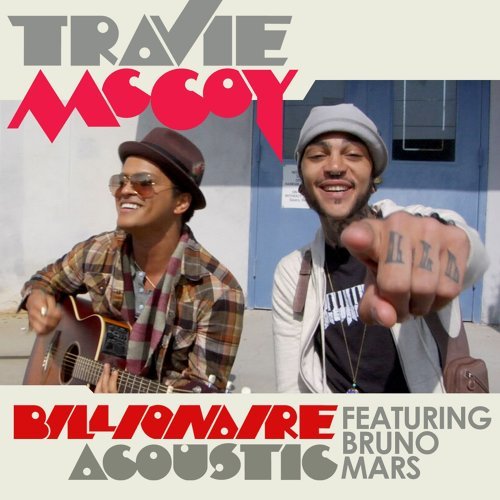 Billionaire Bruno Mars, Travie McCoy 歌詞 / lyrics