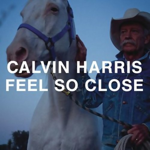 Feel So Close Calvin Harris 歌詞 / lyrics