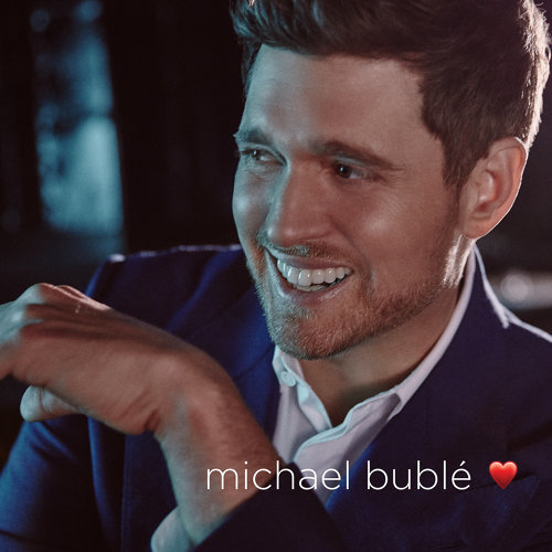 Forever Now Michael Buble 歌詞 / lyrics