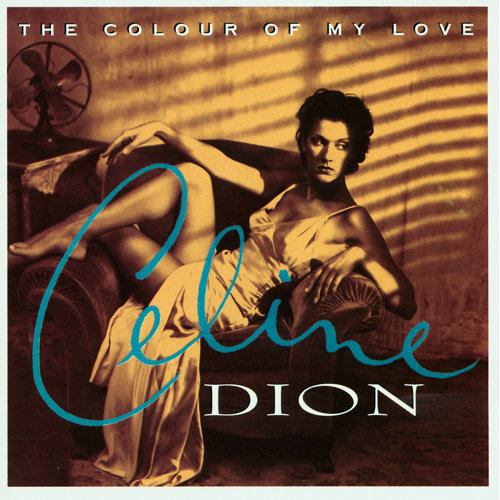 The Colour Of My Love Celine Dion 歌詞 / lyrics