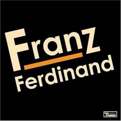 The Dark Of The Matinee Franz Ferdinand 歌詞 / lyrics