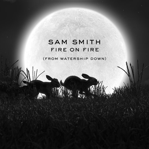 Fire On Fire Sam Smith 歌詞 / lyrics