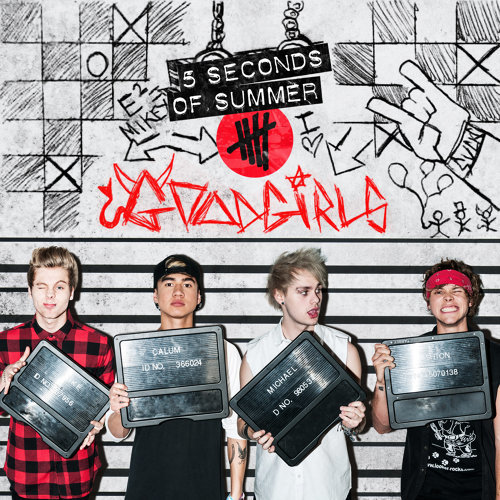 Good Girls 5 Seconds Of Summer 歌詞 / lyrics