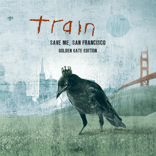 Save Me, San Francisco Train 歌詞 / lyrics