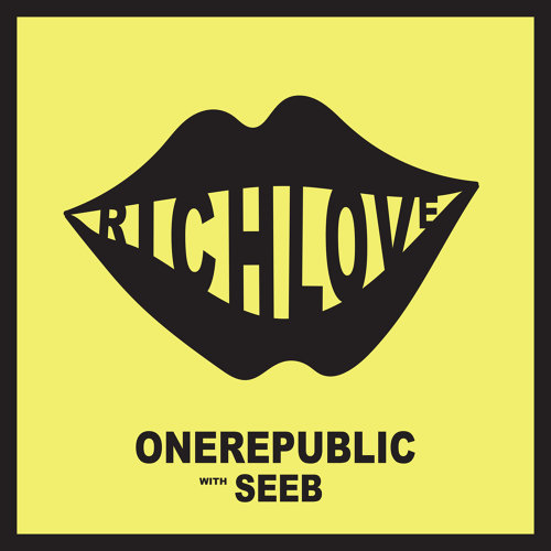 Rich Love OneRepublic 歌詞 / lyrics