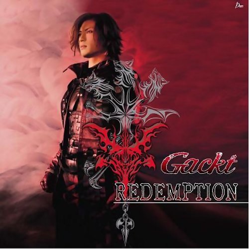 Redemption Gackt 歌詞 / lyrics