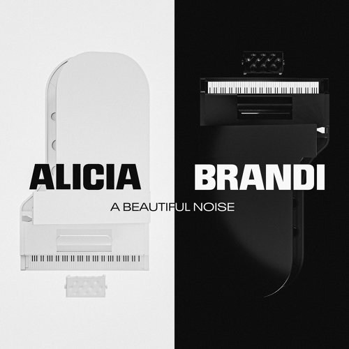 A Beautiful Noise Alicia Keys, Brandi Carlile 歌詞 / lyrics