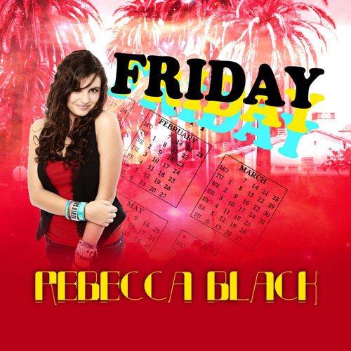 Friday Rebecca Black 歌詞 / lyrics