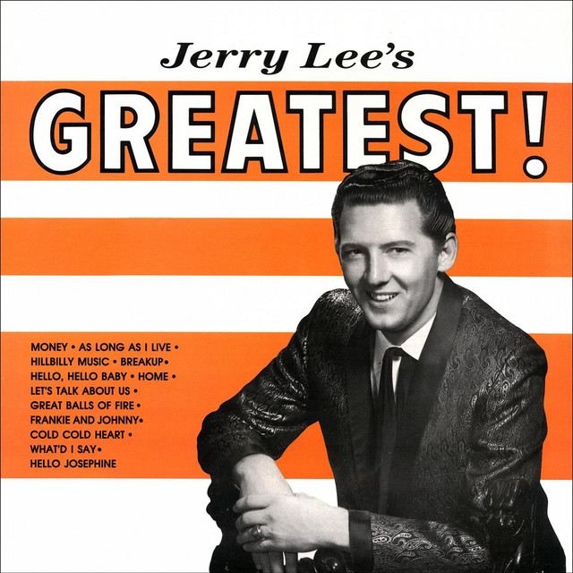 Great Balls Of Fire Jerry Lee Lewis