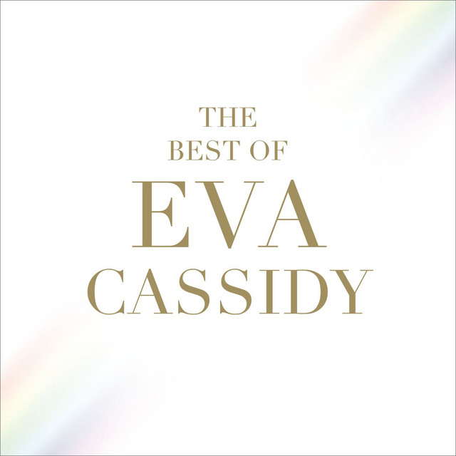 You Take My Breath Away Eva Cassidy