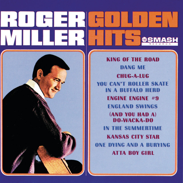 King Of The Road Roger Miller