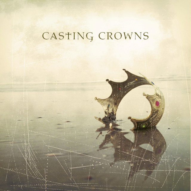 Life Of Praise Casting Crowns