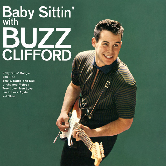 Baby Sittin' Boogie Buzz Clifford