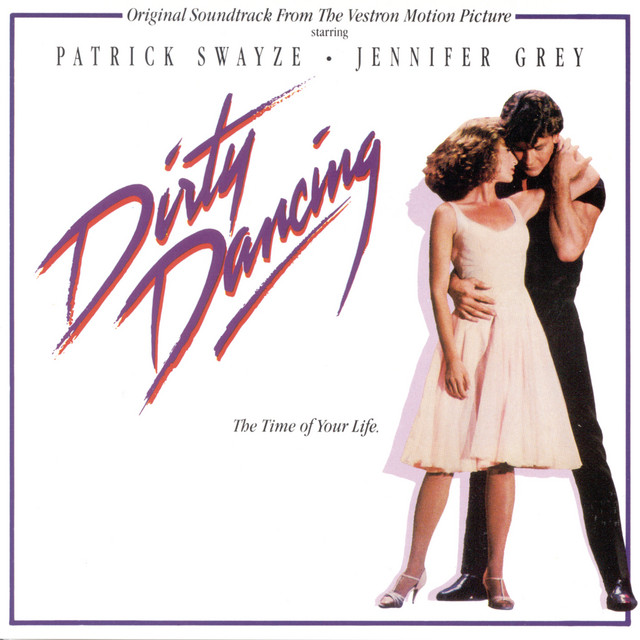 Dirty Dancing - I've Had The Time Of My Life Bill Medley, Jennifer Warnes