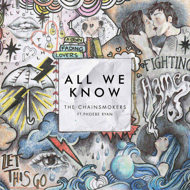All We Know The Chainsmokers