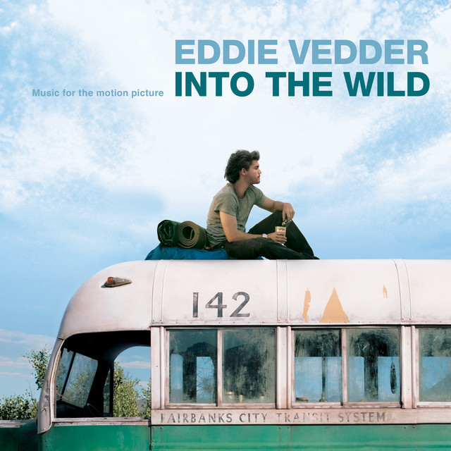 Guaranteed (Into The Wild) Eddie Vedder