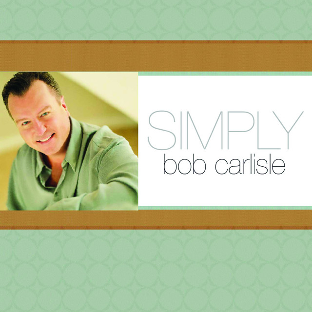 Butterfly Kisses Bob Carlisle