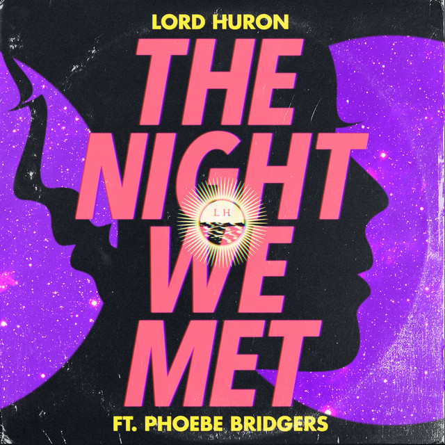 The Night We Met Lord Huron