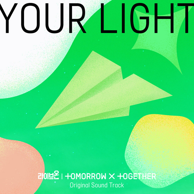 Your Light TOMORROW X TOGETHER