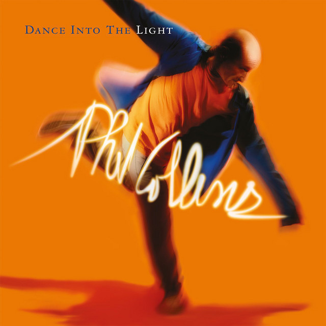 Dance Into The Light  Phil Collins