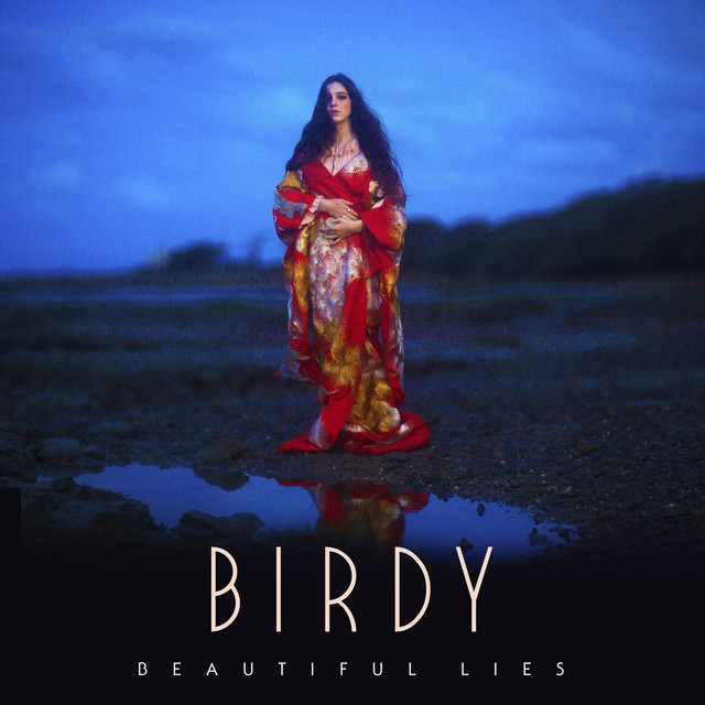 Beautiful Lies Birdy