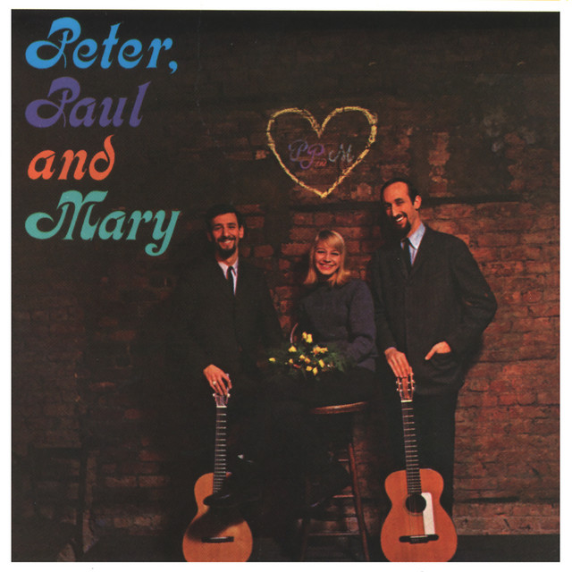 If I Had A Hammer Peter, Paul And Mary