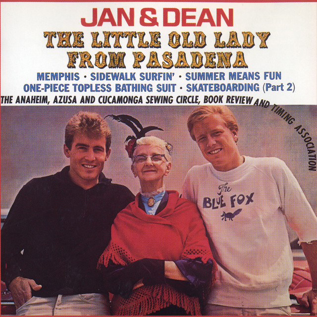 The Little Old Lady (From Pasadena) Jan & Dean