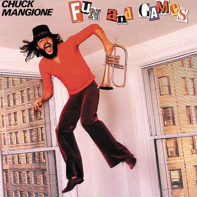 Give It All You Got Chuck Mangione