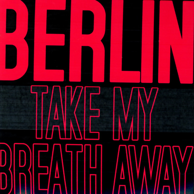 Take My Breath Away クイーン