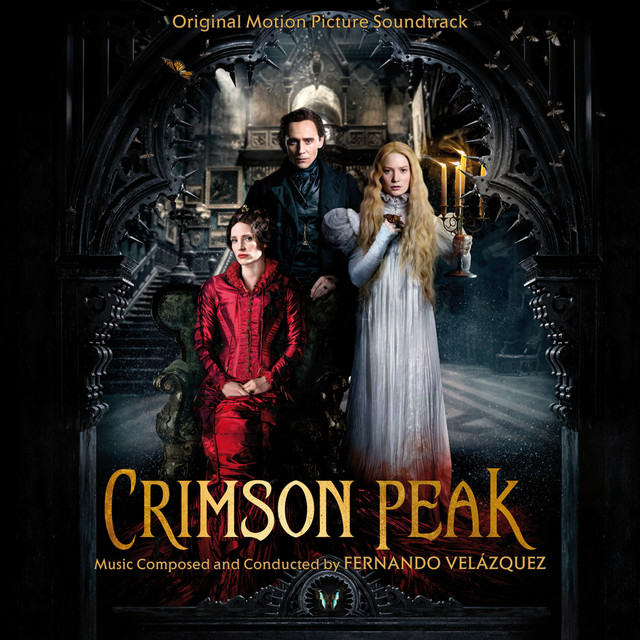 Crimson Peak - Lullaby Variation Fernando Velazquez