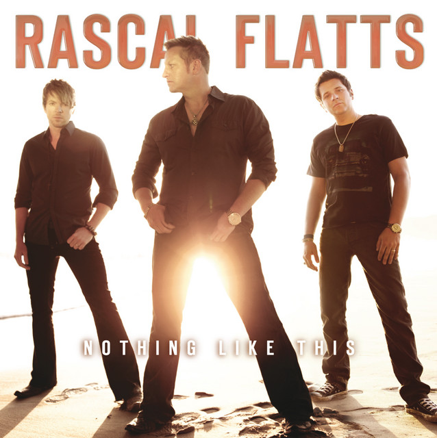 I Won't Let Go Rascal Flatts