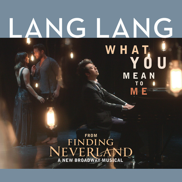 What You Mean To Me Finding Neverland
