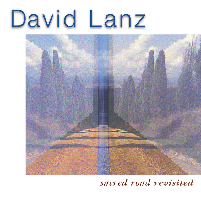 Where The Tall Tree Grows David Lanz