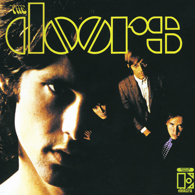 Break On Through (To The Other Side) The Doors