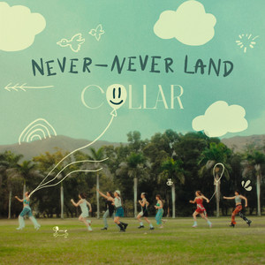 Never-never Land COLLAR