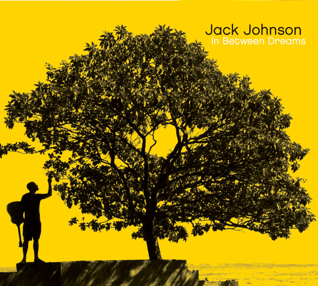 Sitting, Waiting, Wishing Jack Johnson