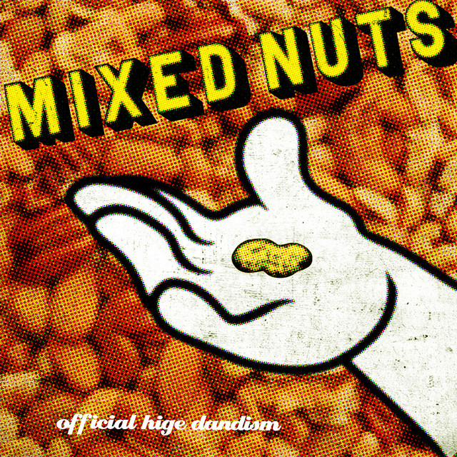 SPYxFAMILY OP - Mixed Nuts Official Hige Dandism